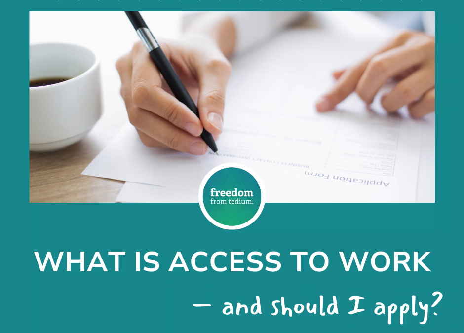 What is Access To Work Freedom from Tedium VA Services